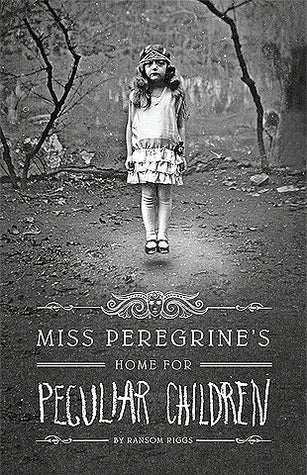 Miss Peregrine’s Home for Peculiar Children