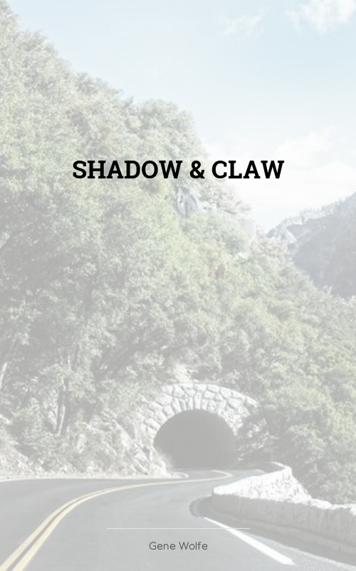 Shadow & Claw