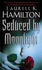 Seduced by Moonlighty (Merry Gentry, #3)